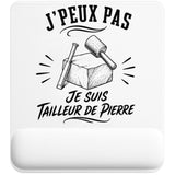 Tapis de Souris J’peux pas je suis Tailleur de pierre