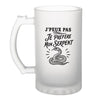 Verre à Bière J’peux pas je préfère mon Serpent