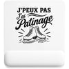 Tapis de Souris J’peux pas j’ai Patinage