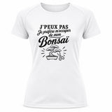 T-shirt de Sport Femme J’peux pas je préfère m’occuper de mon Bonsaï