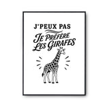 Poster J’peux pas je préfère les Girafes
