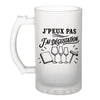 Verre à Bière J’peux pas j’ai Dégustation