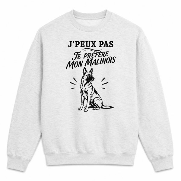 Sweat Gris Chiné J’peux pas je préfère mon Malinois