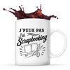Mug J’peux pas j’ai Scrapbooking