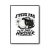 Poster J’peux pas je suis Huissier
