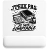 Tapis de Souris J’peux pas je suis Comptable