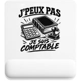 Tapis de Souris J’peux pas je suis Comptable