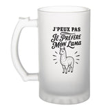 Verre à Bière J’peux pas je préfère mon Lama