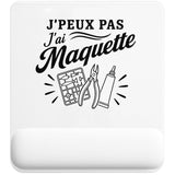 Tapis de Souris J’peux pas j’ai Maquette