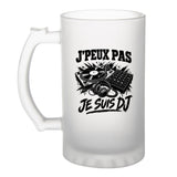 Verre à Bière J’peux pas je suis DJ