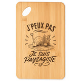 Planche à Découper J’peux pas je suis Paysagiste