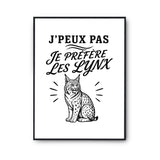 Poster J’peux pas je préfère les Lynx