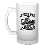 Verre à Bière J’peux pas je suis Caissier
