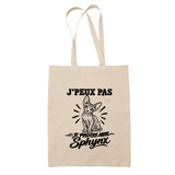 Tote Bag Beige J’peux pas je préfère mon Sphynx