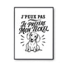 Poster J’peux pas je préfère mon Teckel
