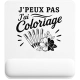 Tapis de Souris J’peux pas j’ai Coloriage