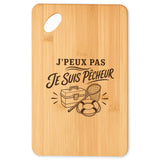 Planche à Découper J’peux pas je suis Pêcheur