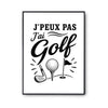 Poster J’peux pas j’ai Golf
