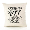 Housse de Coussin J’peux pas j’ai VTT
