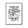 Poster J’peux pas je préfère les Sangliers
