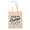 Tote Bag Beige J’peux pas j’ai Céramique