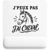 Tapis de Souris J’peux pas j’ai Cheval