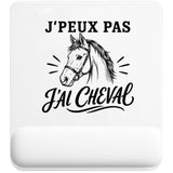 Tapis de Souris J’peux pas j’ai Cheval