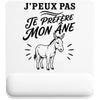 Tapis de Souris J’peux pas je préfère mon Âne
