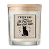Bougie Parfumée Vanille J’peux pas je préfère mon Chat noir