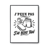 Poster J’peux pas j’ai Boxe thaï