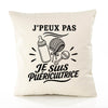 Housse de Coussin J’peux pas je suis Puéricultrice