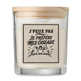 Bougie Parfumée Vanille J’peux pas je préfère mes Oiseaux