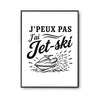 Poster J’peux pas j’ai Jet-ski