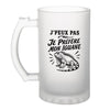 Verre à Bière J’peux pas je préfère mon Iguane