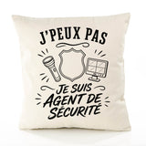 Housse de Coussin J’peux pas je suis Agent de sécurité