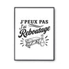 Poster J’peux pas j’ai Reboutage