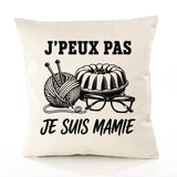 Housse de Coussin J’peux pas je suis Mamie