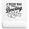 Tapis de Souris J’peux pas j’ai Bowling