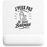 Tapis de Souris J’peux pas je suis Barman