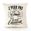 Housse de Coussin J’peux pas je suis Éboueur