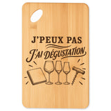 Planche à Découper J’peux pas j’ai Dégustation