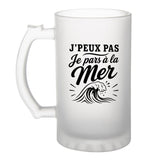 Verre à Bière J’peux pas je pars à la Mer