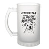 Verre à Bière J’peux pas je préfère mon Staffie