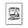 Poster J’peux pas je suis Auto-entrepreneur