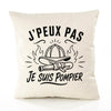 Housse de Coussin J’peux pas je suis Pompier