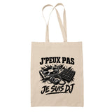 Tote Bag Beige J’peux pas je suis DJ