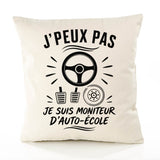 Housse de Coussin J’peux pas je suis Moniteur d’auto-école