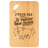 Planche à Découper J’peux pas je préfère mon Cochon