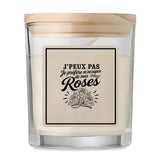 Bougie Parfumée Vanille J’peux pas je préfère m’occuper de mes Roses