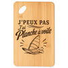 Planche à Découper J’peux pas j’ai planche à voile J'peux pas minimaliste